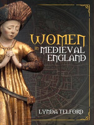 cover image of Women in Medieval England